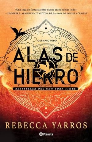 Alas de hierro (Empíreo 2) (Infantil y Juvenil) (Spanish Edition)