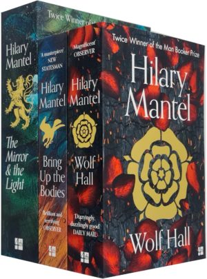 Wolf Hall Trilogy 3 Books Collection Set By Hilary Mantel (The Mirror and the Light [Hardcover], Wolf Hall, Bring Up the Bodies)
